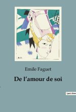 De l?amour de soi