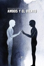 AMBOS Y EL VIENTO