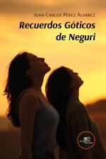 RECUERDOS GOTICOS DE NEGURI