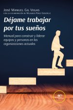 DEJAME TRABAJAR POR TUS SUEÑOS