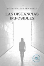 LAS DISTANCIAS IMPOSIBLES