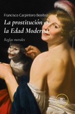 LA PROSTITUCION EN LA EDAD MODERNA