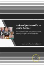 LA INVESTIGACION ACCION EN CUATRO TIEMPOS