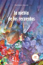 LA NIEBLA DE LOS RECUERDOS