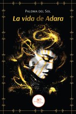 LA VIDA DE ADARA