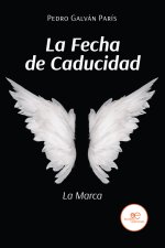 LA FECHA DE CADUCIDAD