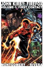 John Kirby: Firefox Volume 1: First Contact