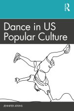 Dance in US Popular Culture
