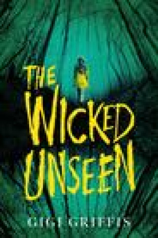Wicked Unseen