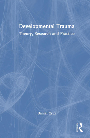 Developmental Trauma