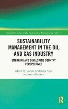 Sustainability Management in the Oil and Gas Industry