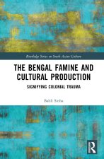 Bengal Famine and Cultural Production