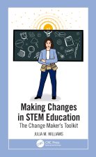 Making Changes in STEM Education