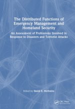 Distributed Functions of Emergency Management and Homeland Security