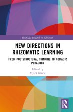 New Directions in Rhizomatic Learning