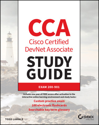 CCA Cisco Certified Associate DevNet Study Guide: Exam 200-901