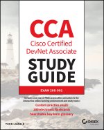 CCA Cisco Certified Associate DevNet Study Guide: Exam 200-901