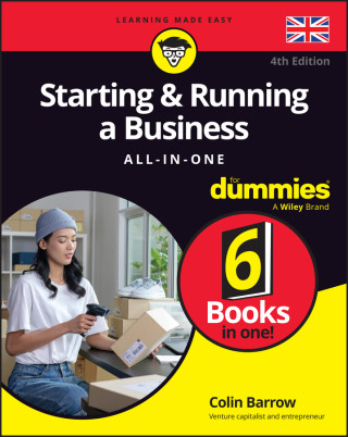 Starting & Running a Business All-in-One For Dummi es, 4th Edition (UK Edition) (Barrow)(Puha kötésű)