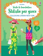 Collezione Londra-New York. Vesto le bamboline. Stilista per gioco
