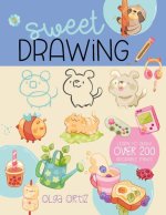 Sweet Drawing: Learn to Draw More Than 200 Adorable Things