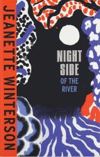 The Night Side of the River