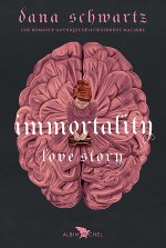 Immortality - Love story - tome 2