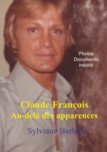 Claude François au-del? des apparences