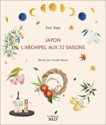 Japon, l'Archipel des 72 saisons