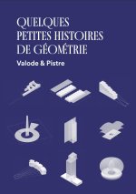 QUELQUES PETITES HISTOIRES DE GEOMETRIE