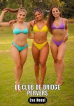 Le club de bridge pervers