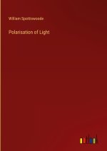 Polarisation of Light