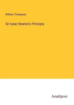 Sir Isaac Newton's Principia