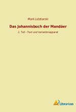 Das Johannisbuch der Mandäer