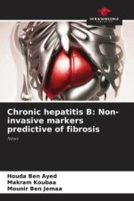 Chronic hepatitis B: Non-invasive markers predictive of fibrosis