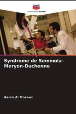 Syndrome de Semmola-Meryon-Duchenne
