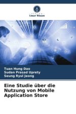 Eine Studie über die Nutzung von Mobile Application Store