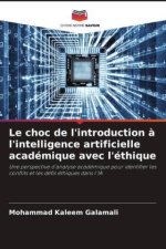 Le choc de l'introduction ? l'intelligence artificielle académique avec l'éthique