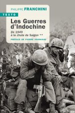 Les guerres d'Indochine T2