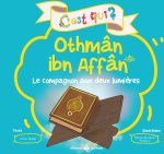 C'est qui Othman - l'homme aux deux lumiEres