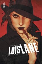 Lois Lane - Ennemie publique