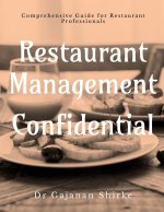 Restaurant Management Confidential