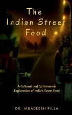 The Indian Street Food