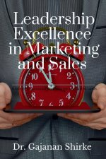 Leadership Excellence in Marketing and Sales