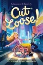 Cut Loose! (the Chance to Fly #2)