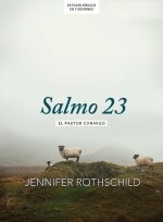 Salmo 23 - Estudio Bíblico: El Pastor Conmigo