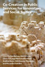 Co-Creation in Public Services for Innovation&social Justice: Concrete Elasticity!