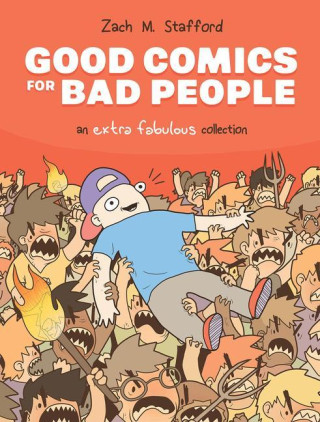 Extra Fabulous: Good Comics for Bad People