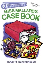 Miss Mallard's Case Book: A Miss Mallard Mystery