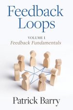 Feedback Loops: How to Give and Get Better Feedback
