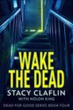 Wake The Dead